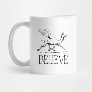 BELIEVE! Mug